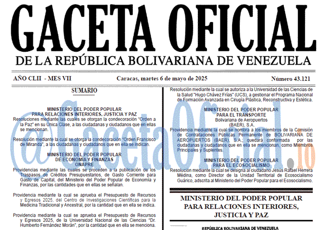 Venezuela Gaceta Oficial 43121 del 6 mayo 2025 Gaceta Oficial, Gaceta 43121, Gaceta 43121 HD, Gaceta #43121, Gaceta Oficial Venezuela #43121