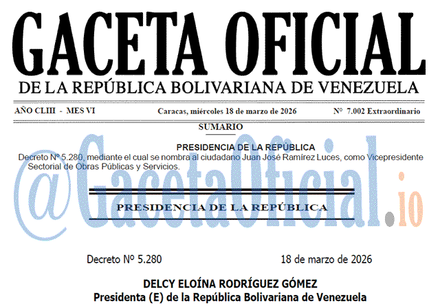 Gaceta Oficial, Gaceta 7002, Gaceta 7002 HD, Gaceta #7002, Gaceta Oficial Venezuela #7002